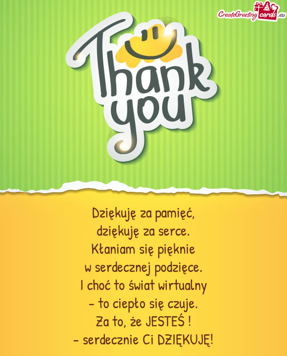 Dziękuję za pamięć,  dziękuję za serce.  Kłaniam się pięknie  w