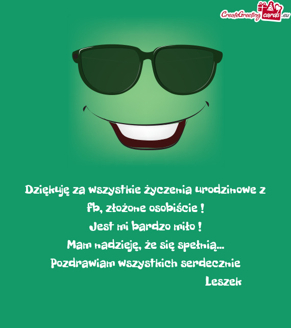 Dziękuję za wszystkie życzenia urodzinowe z fb, złożone osobiście