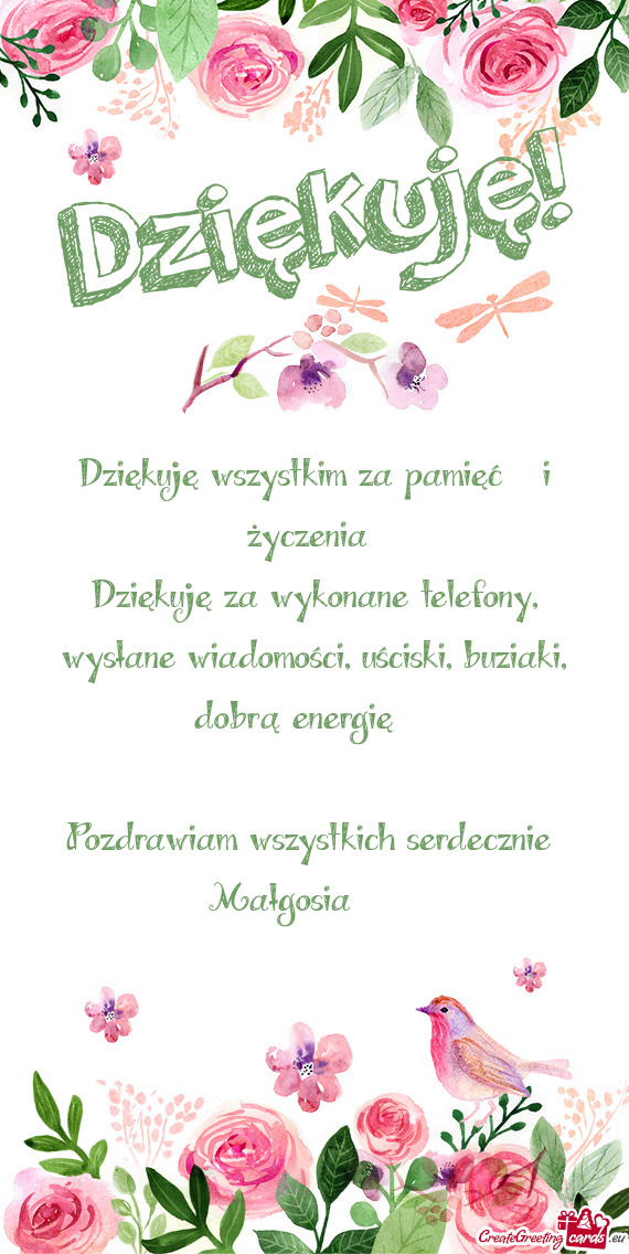 Dziękuję za wykonane telefony, wysłane wiadomości, uściski, buziaki, dobrą energię 💓💓