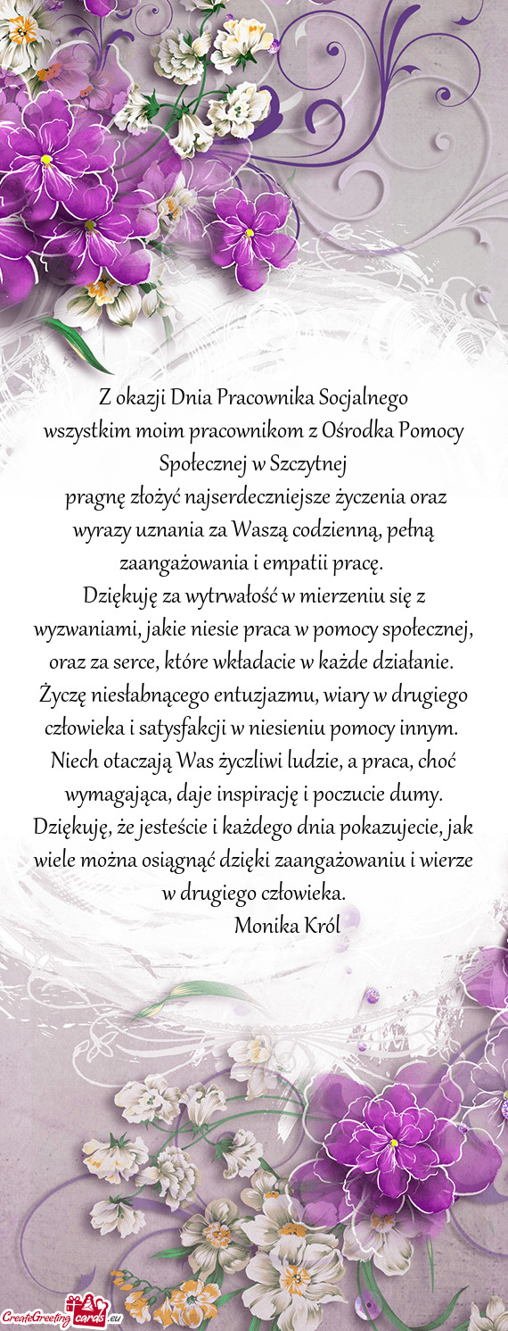 Dziękuję za wytrwałość w mierzeniu się z wyzwaniami, jakie niesie praca w pomocy społecznej