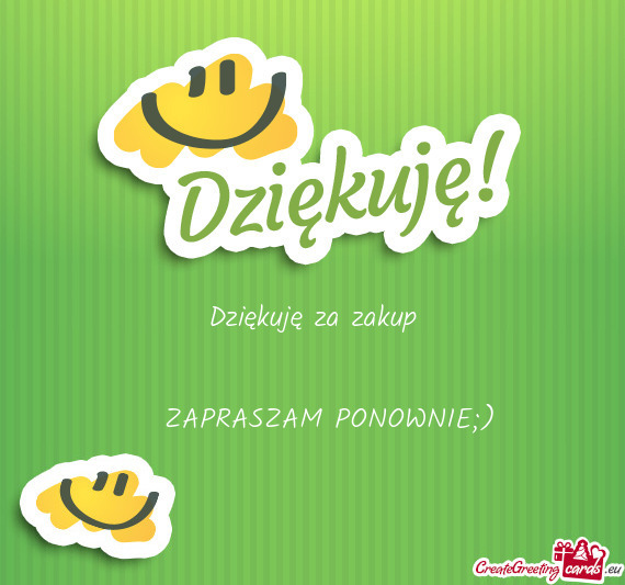 Dziękuję za zakup   ZAPRASZAM PONOWNIE;)