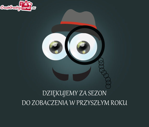 DZIĘKUJEMY ZA SEZON