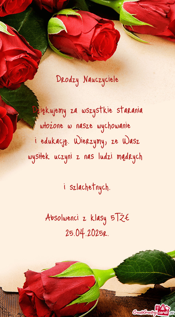 Dziękujemy za wszystkie starania włożone w nasze wychowanie