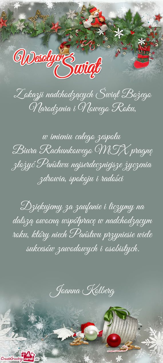 Dziękujemy za zaufanie i liczymy na dalszą owocną współpracę w nadchodzącym roku, który niec