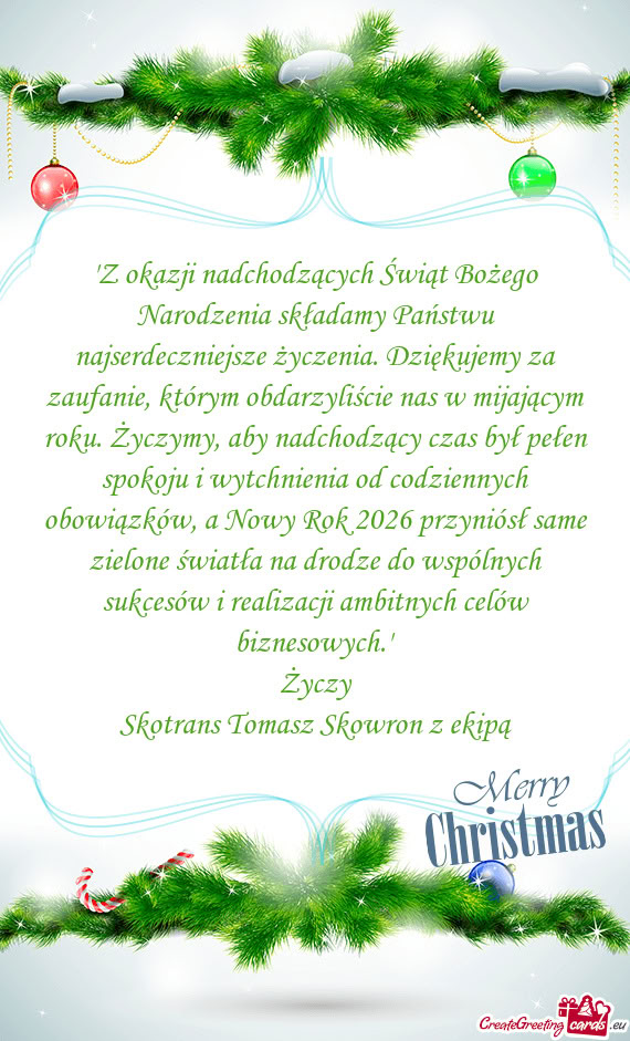 Dziękujemy za zaufanie, którym obdarzyliście nas w mijającym roku. Życzymy, aby nadchodzący cz