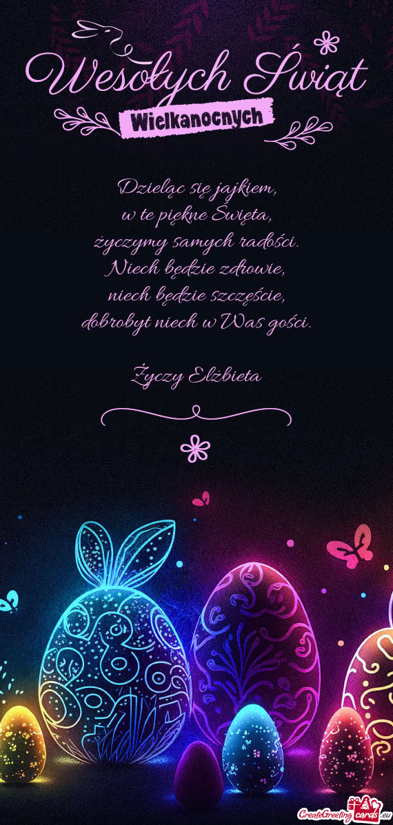 Dzieląc się jajkiem,  w te piękne Święta,  życzymy samych radości.