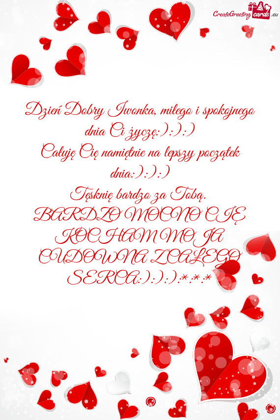 Dzień Dobry Iwonka, miłego i spokojnego dnia Ci życzę:):):)