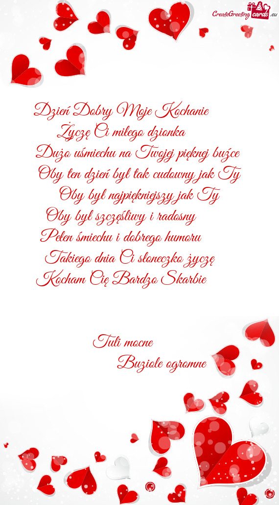 Dzień Dobry Moje Kochanie ❤️
