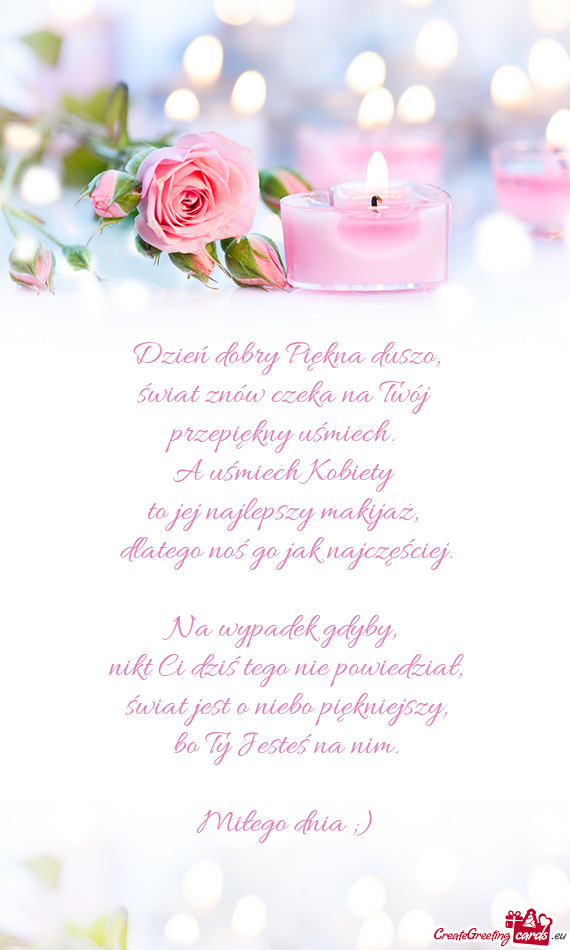 Dzień dobry Piękna duszo