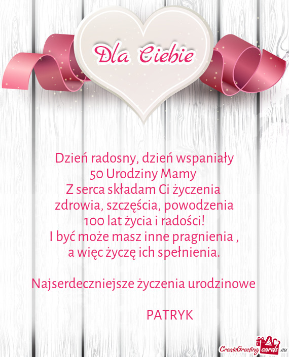 Dzień wspaniały 50 Urodziny Mamy Z serca składam Ci życzenia zdrowia