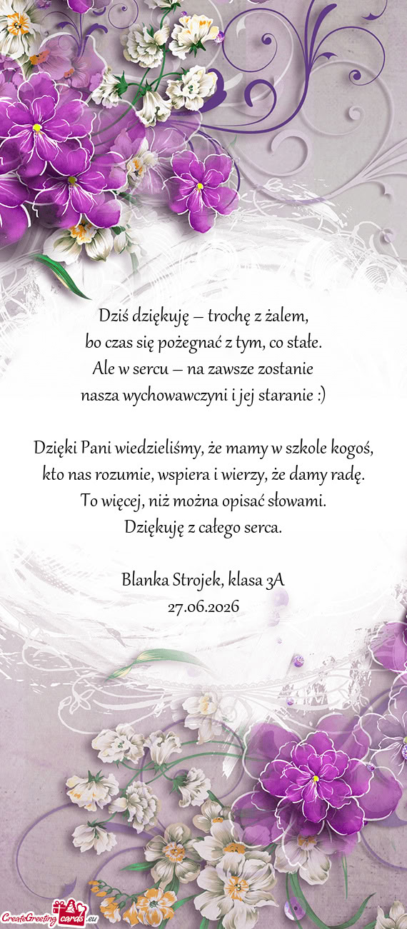 Dziś dziękuję – trochę z żalem