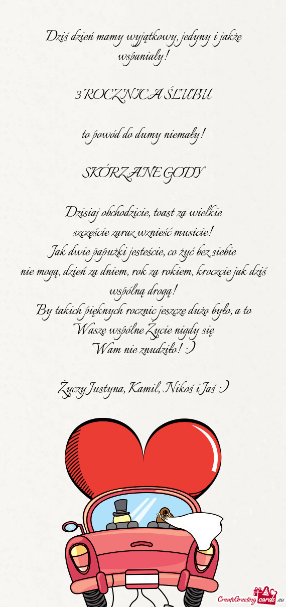 Dziś dzień mamy wyjątkowy, jedyny i jakże wspaniały