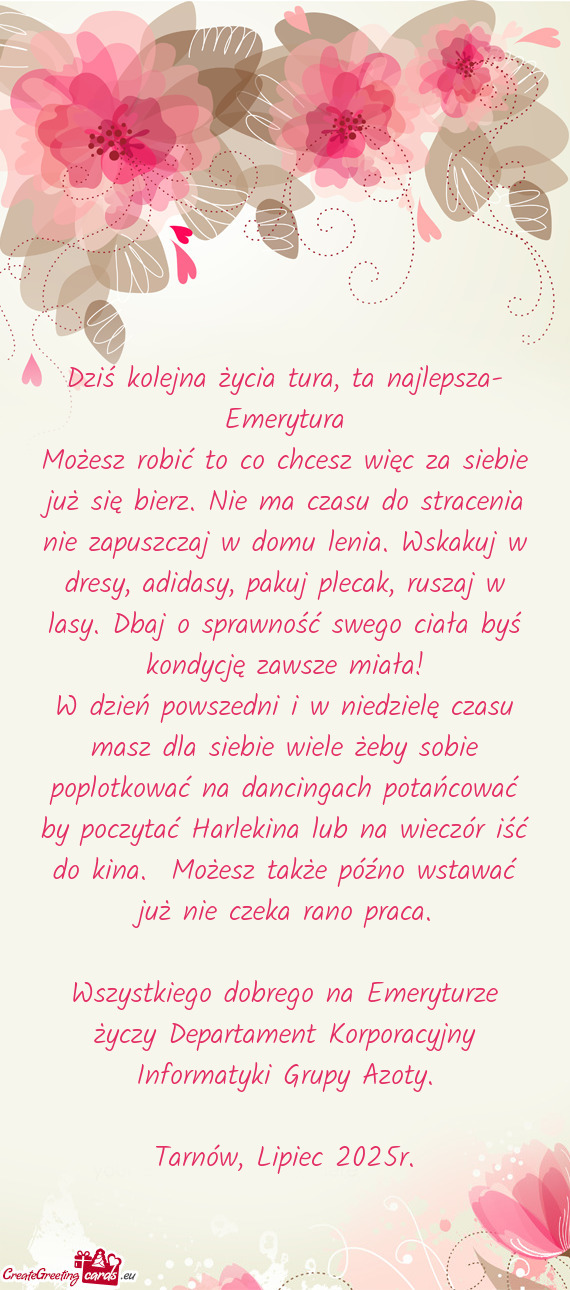 Dziś kolejna życia tura, ta najlepsza- Emerytura