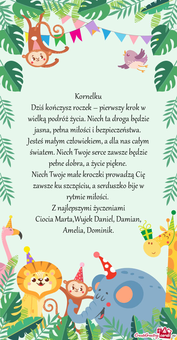 Dziś kończysz roczek – pierwszy krok w wielką podróż życia. Niech ta droga będzie jasna, pe