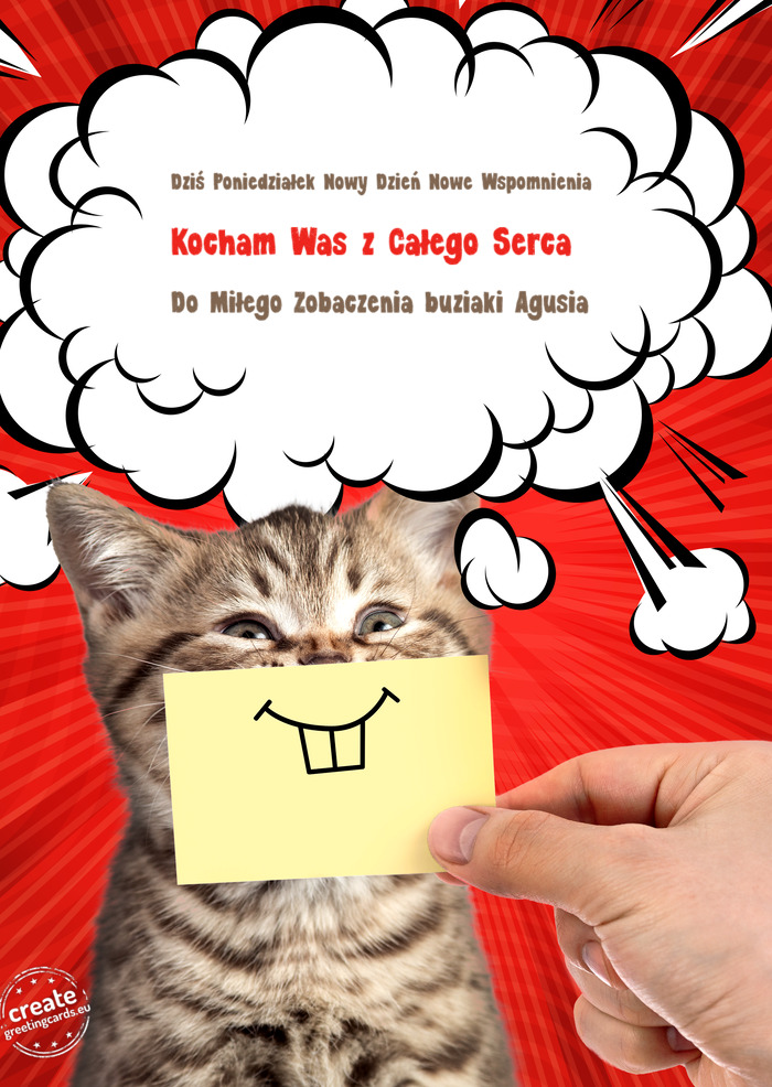 Dziś Poniedziałek Nowy Dzień Nowe Wspomnienia Kocham Was z Całego Serca Do Miłego Zobaczenia b