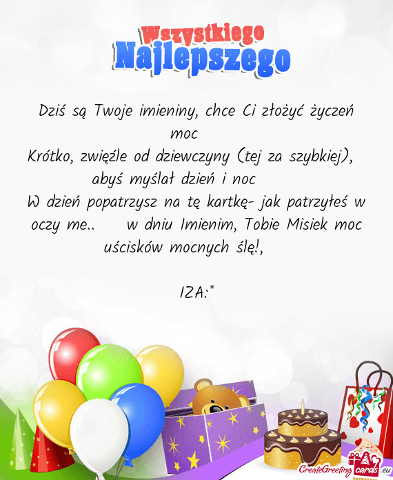 Dziś są Twoje imieniny, chce Ci złożyć życzeń moc🌹🎵