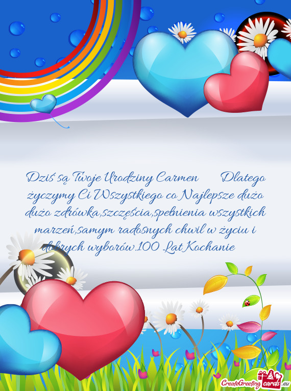 Dziś są Twoje Urodziny Carmen 🥳 Dlatego życzymy Ci Wszystkiego co Najlepsze dużo dużo zdr