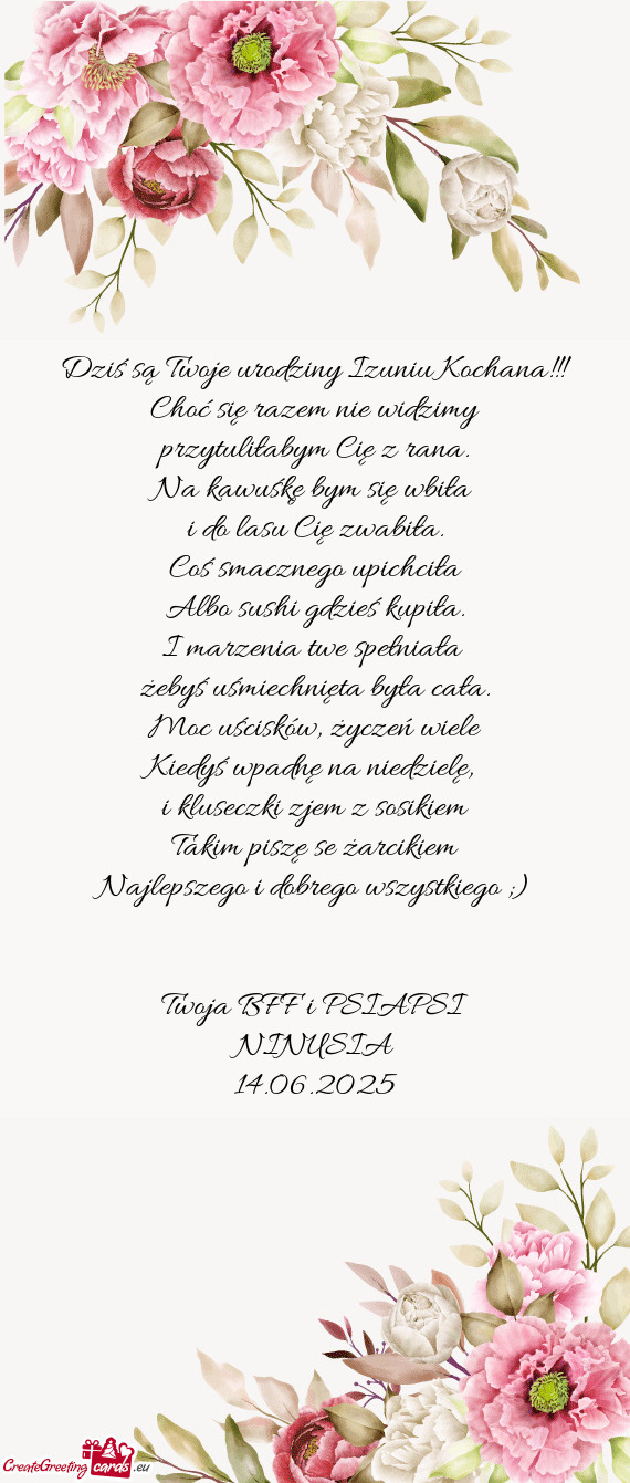 Dziś są Twoje urodziny Izuniu Kochana