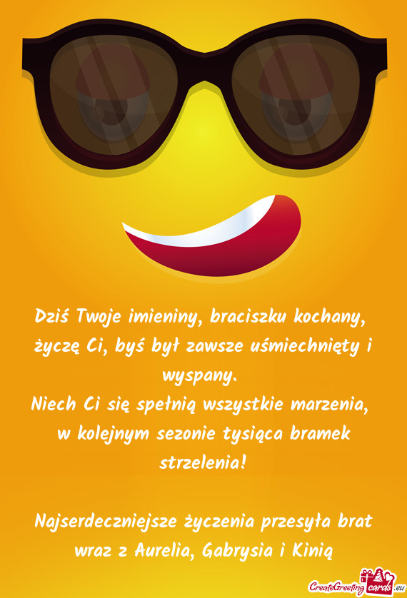 Dziś Twoje imieniny, braciszku kochany