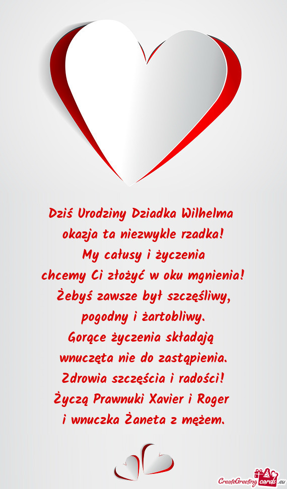 Dziś Urodziny Dziadka Wilhelma