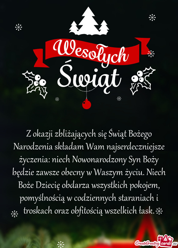 Ech Nowonarodzony Syn Boży będzie zawsze obecny w Waszym życiu. Niech Boże Dziecię obdarza wszy