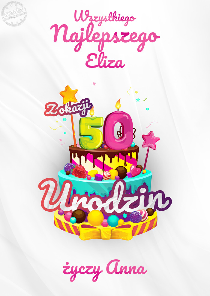 Eliza, Wszystkiego najlepszego z okazji 50 urodzin Anna
