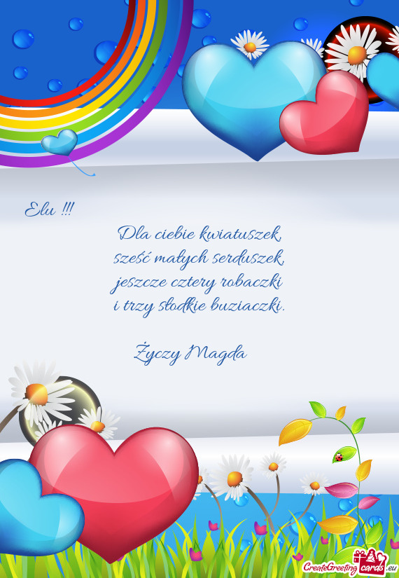 Elu !!!                Dla ciebie kwiatuszek