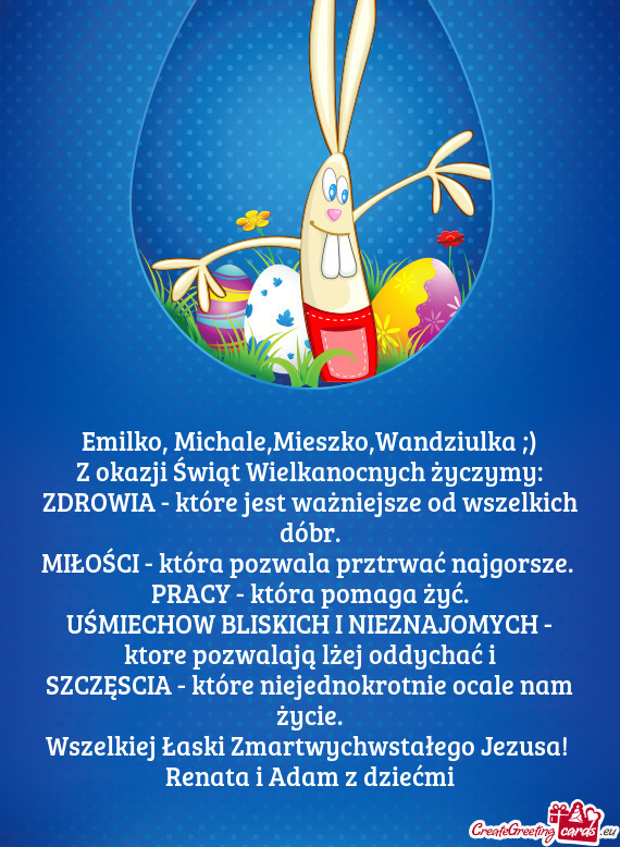 Emilko, Michale,Mieszko,Wandziulka ;)