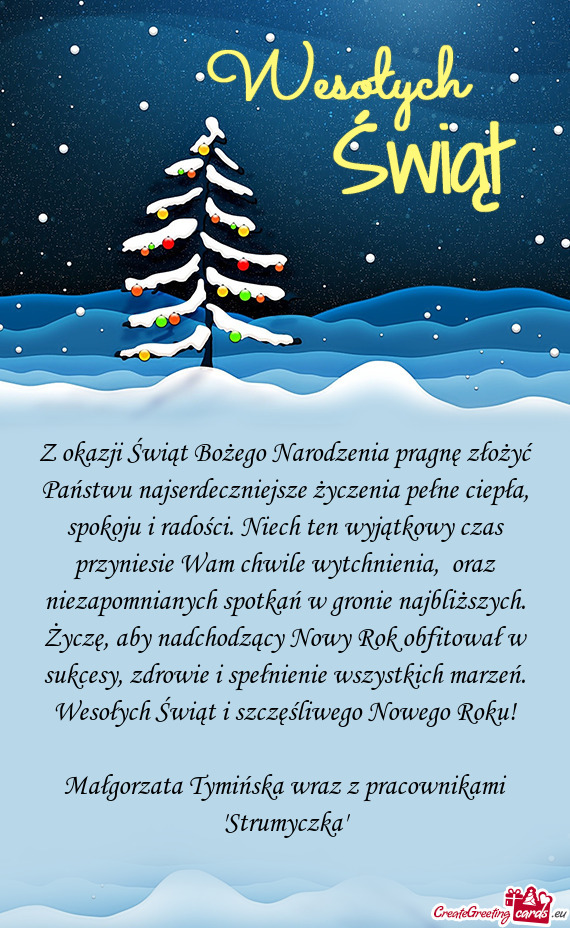 Epła, spokoju i radości. Niech ten wyjątkowy czas przyniesie Wam chwile wytchnienia, oraz niezap