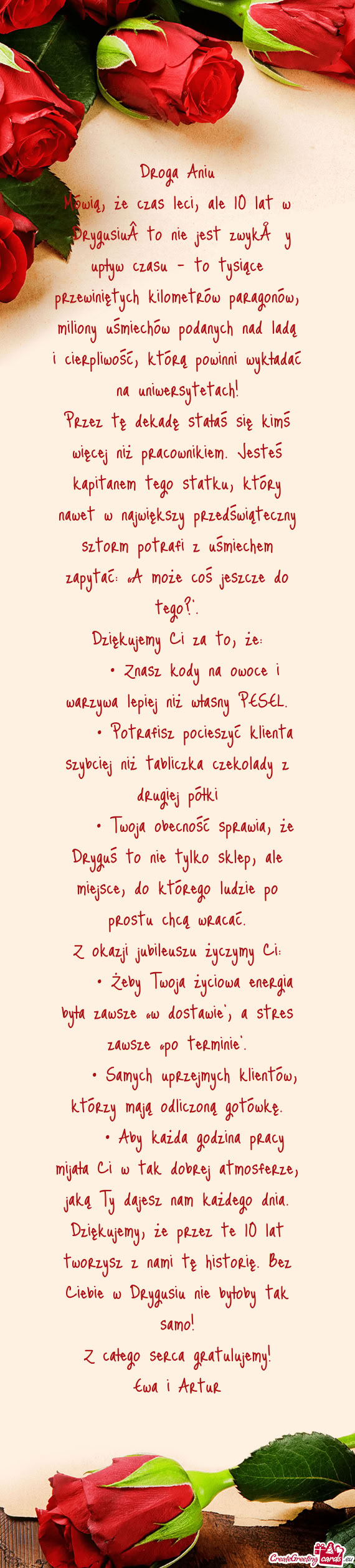 Ewiniętych kilometrów paragonów, miliony uśmiechów podanych nad ladą i cierpliwość, którą