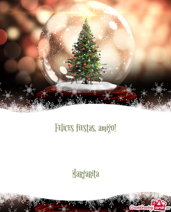Felices fiestas, amigo