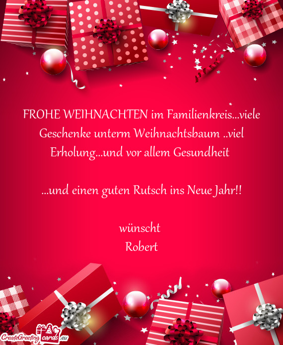 FROHE WEIHNACHTEN im Familienkreis...viele Geschenke unterm Weihnachtsbaum ..viel Erholung...und vor