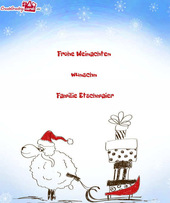Frohe Weinachten  wunschn  Familie Etschmaier