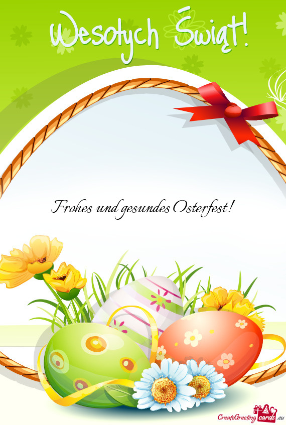 Frohes und gesundes Osterfest!