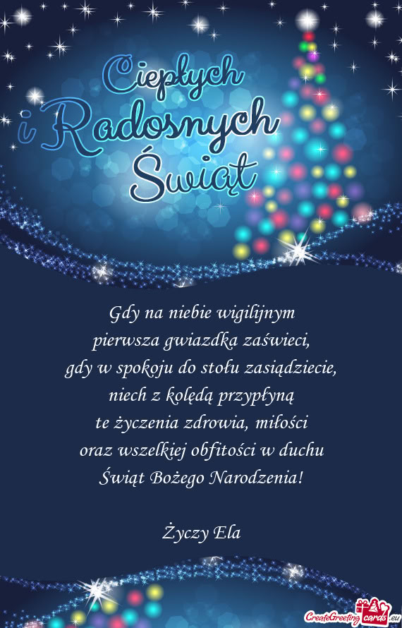 Gdy na niebie wigilijnym  pierwsza gwiazdka zaświeci,  gdy w spokoju do