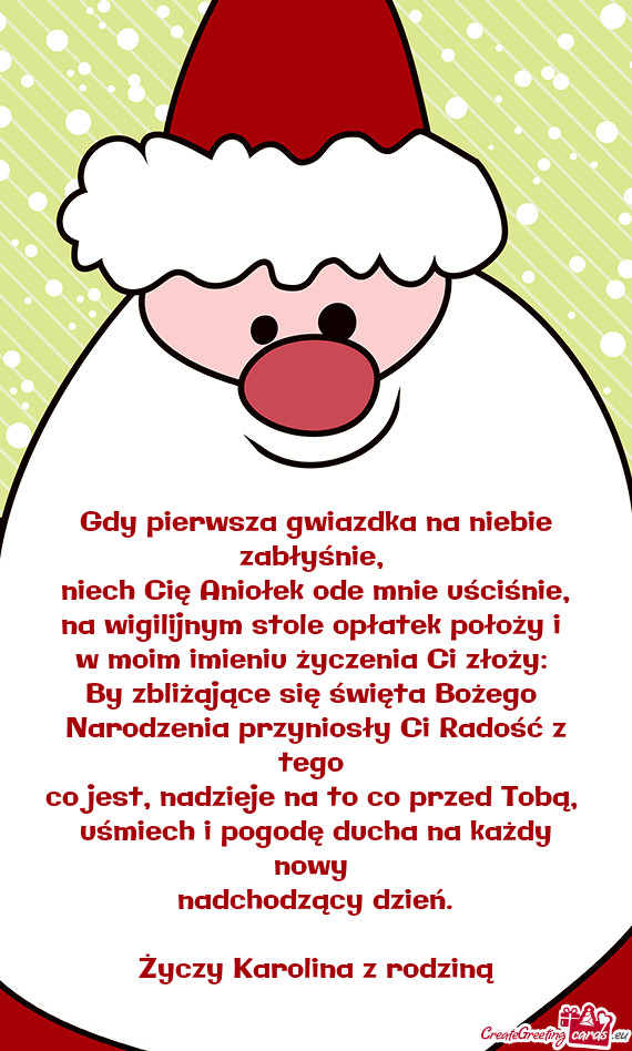 Gdy pierwsza gwiazdka na niebie zabłyśnie,   niech Cię Aniołek ode mnie