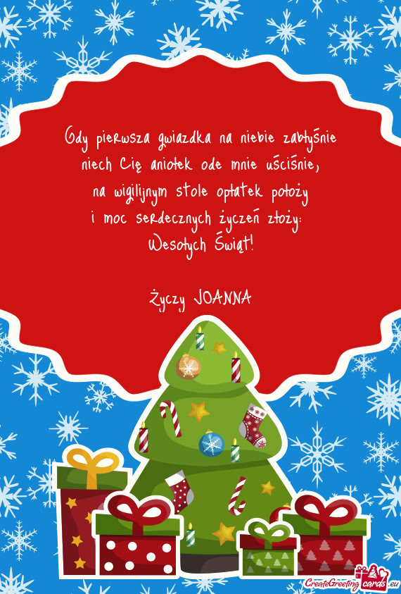 Gdy pierwsza gwiazdka na niebie zabłyśnie  niech Cię aniołek ode mnie