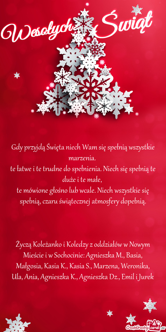 Gdy przyjdą Święta niech Wam się spełnią wszystkie marzenia