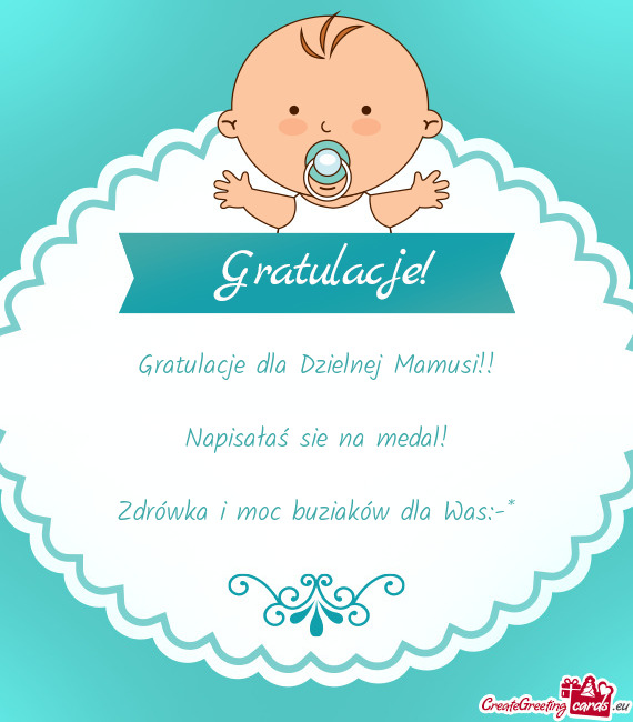 Gratulacje dla Dzielnej Mamusi