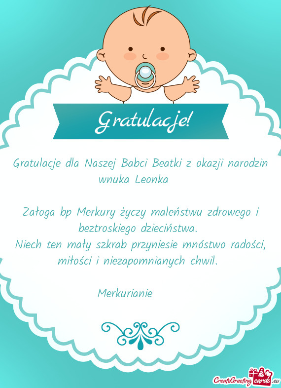 Gratulacje dla Naszej Babci Beatki z okazji narodzin wnuka Leonka 👣