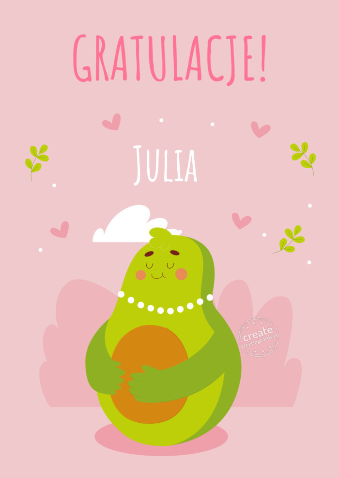 Gratulacje z nadchodzącego dziecka Julia