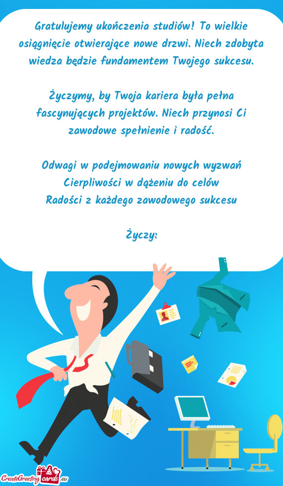 Gratulujemy ukończenia studiów! To wielkie osiągnięcie otwierające nowe drzwi. Niech zdobyta wi