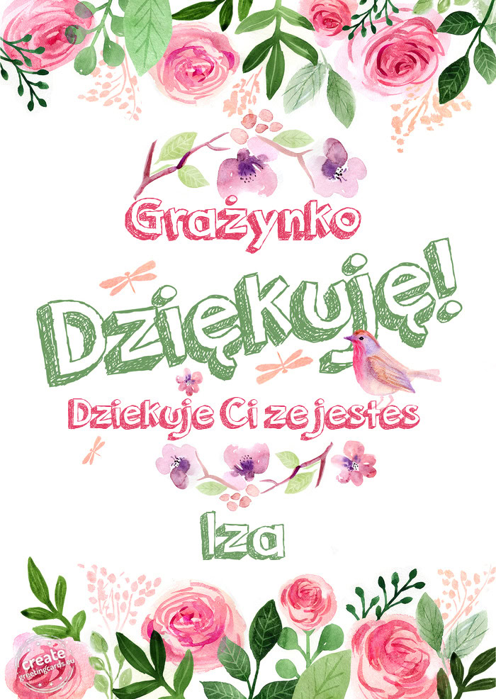 Grażynko Dziękuje Dziekuje Ci ze jestes Iza