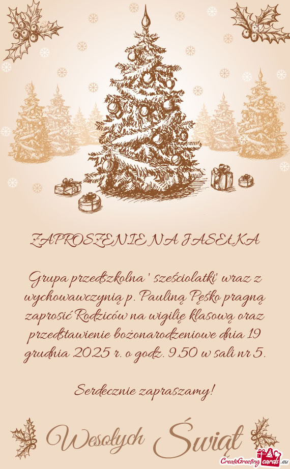 Grupa przedszkolna " sześciolatki" wraz z wychowawczynią p. Pauliną Pęśko pragną zaprosić Rod