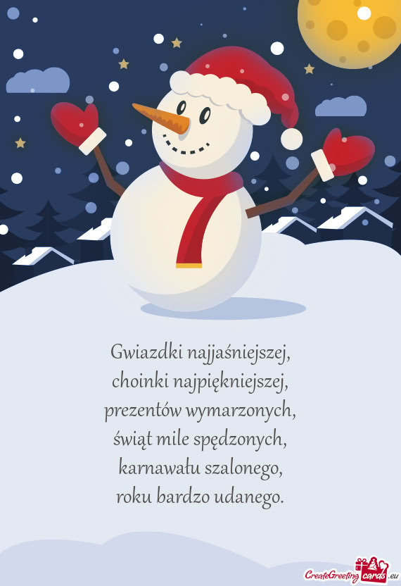 Gwiazdki najjaśniejszej,  choinki najpiękniejszej,  prezentów wymarzonych,