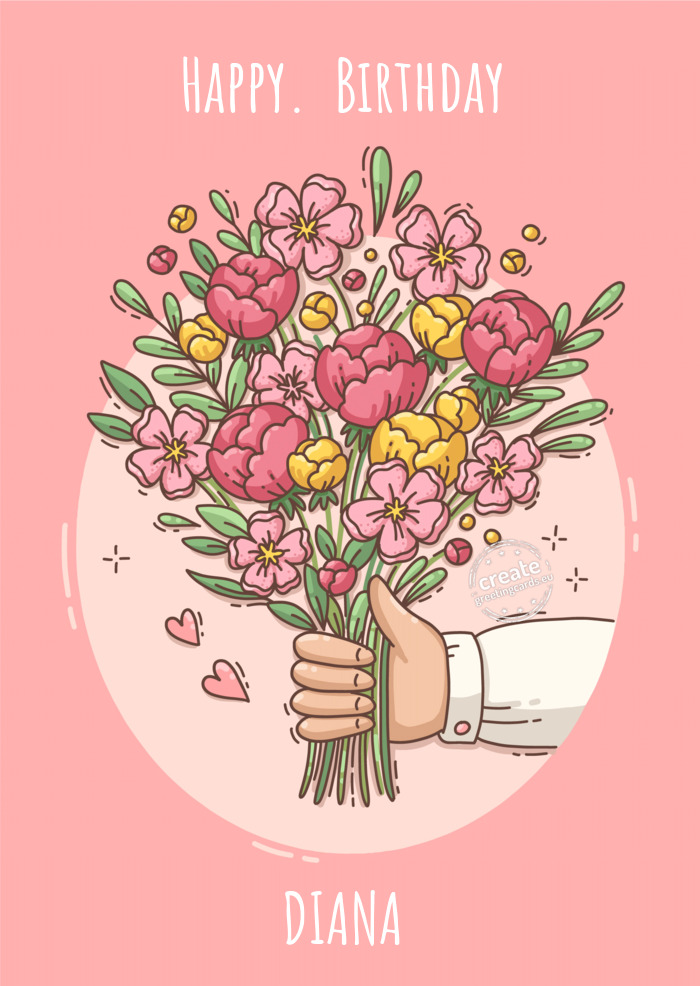 Happy. Birthday DIANA