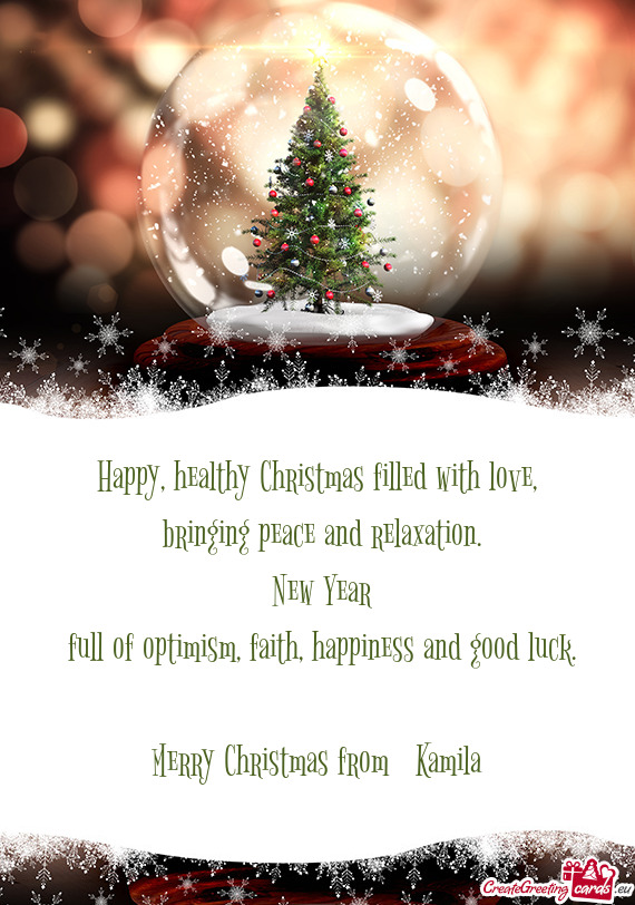 Happy, healthy Christmas filled with love