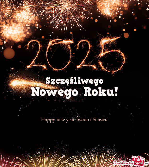 Happy new year Iwono i Sławku