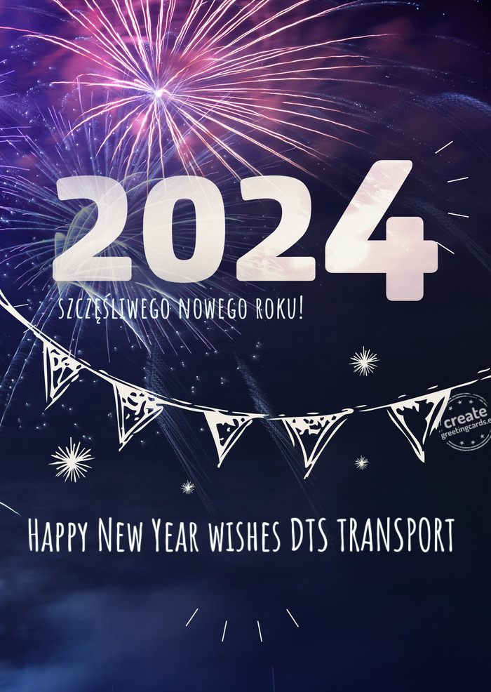Happy New Year wishes DTS TRANSPORT