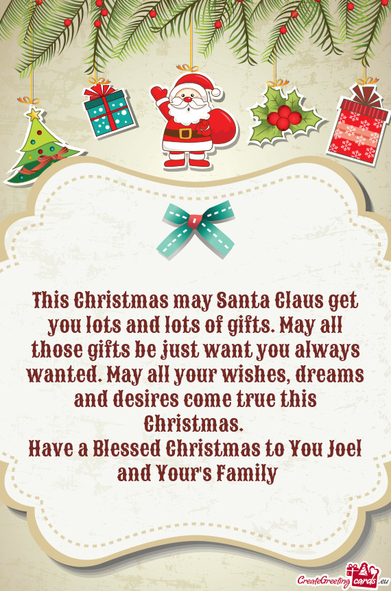 Have a Blessed Christmas to You Joel